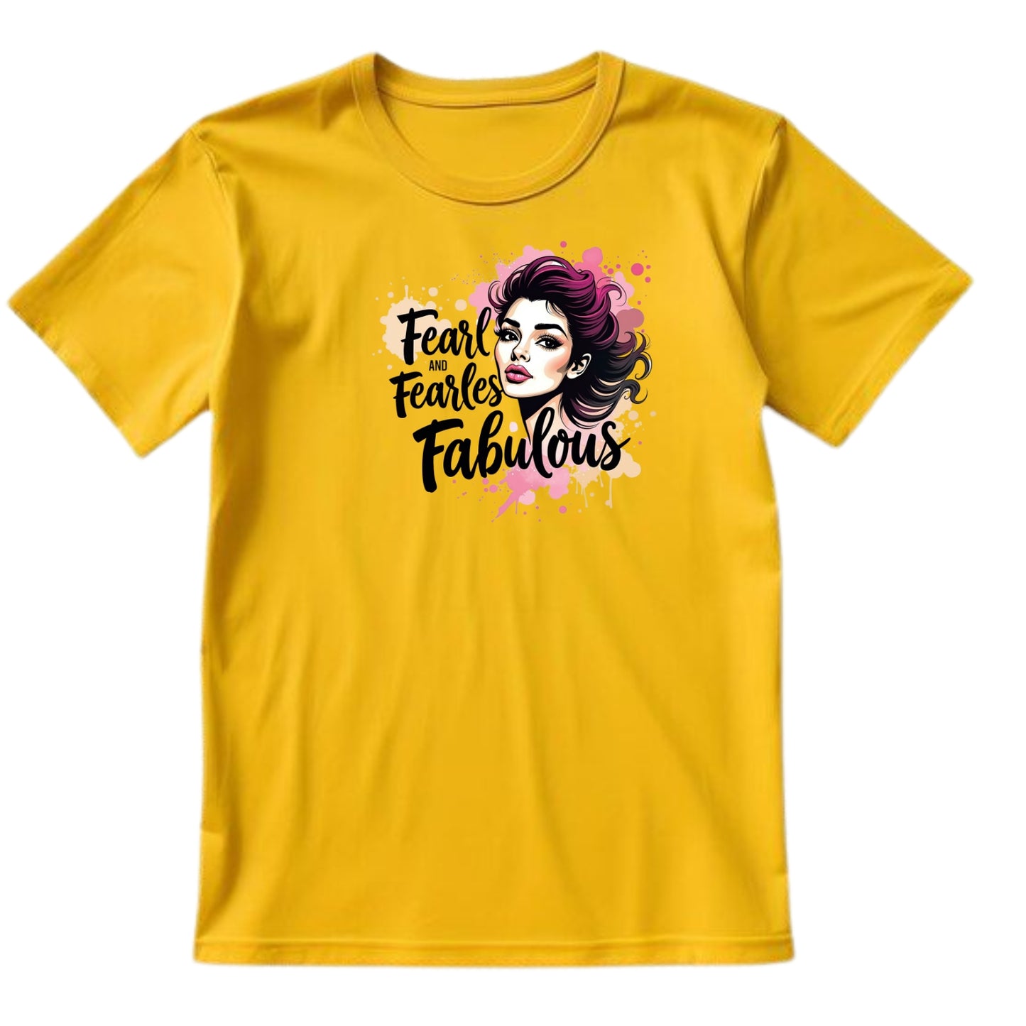 Fabulous Fearless T-Shirt