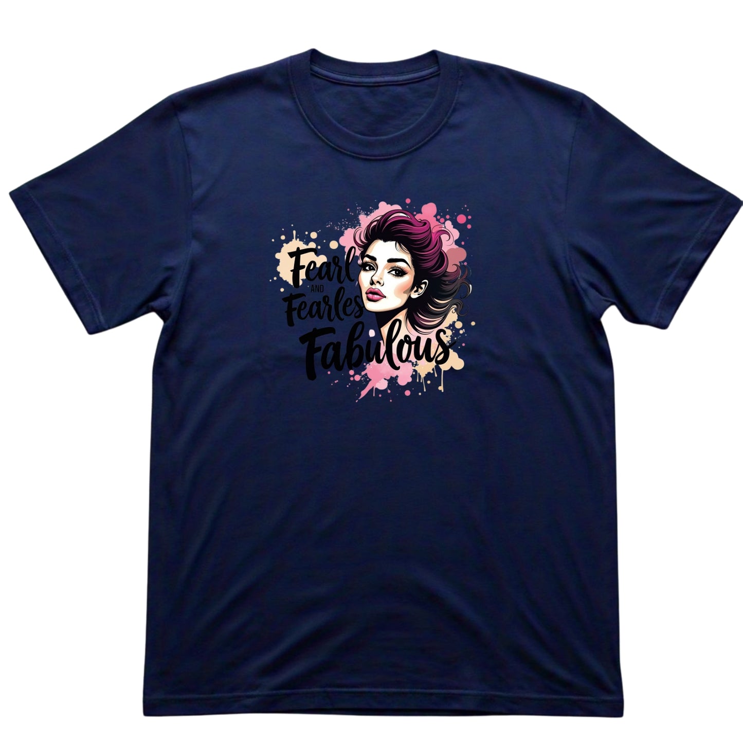 Fabulous Fearless T-Shirt