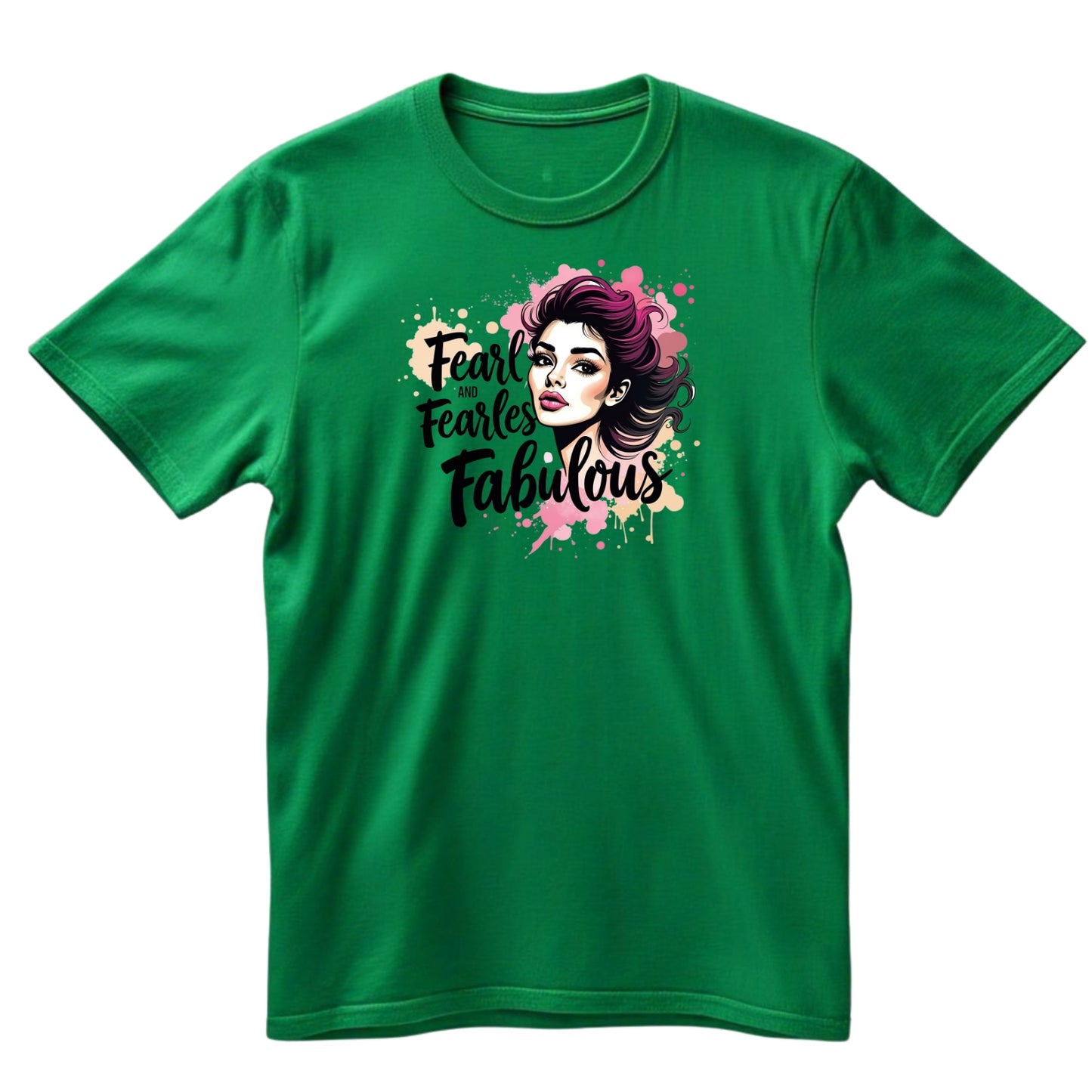 Fabulous Fearless T-Shirt