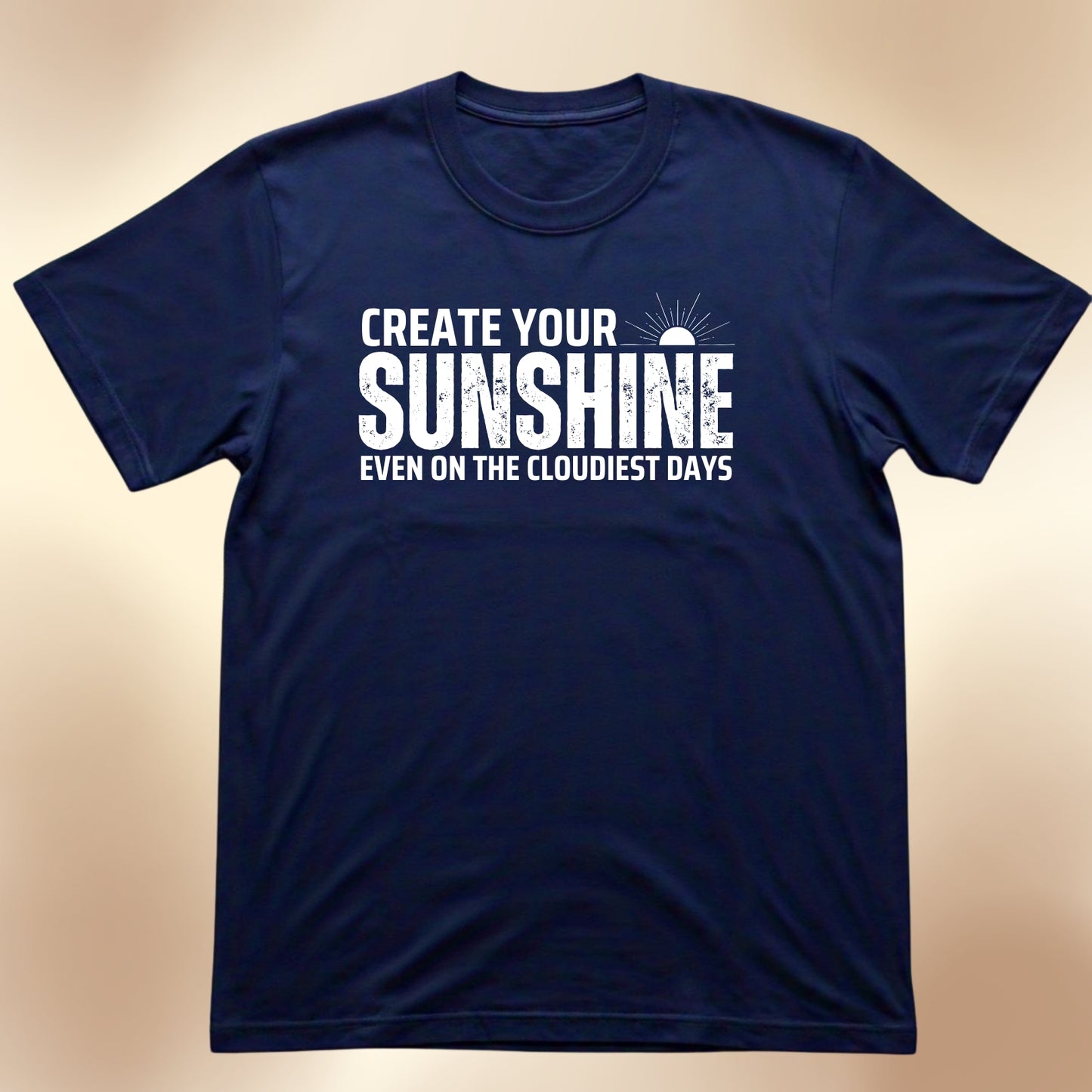 Create Your Sunshine T-Shirt