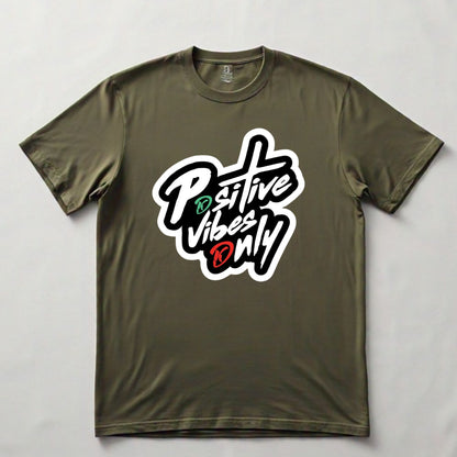 Positive Vibes Only T-Shirt