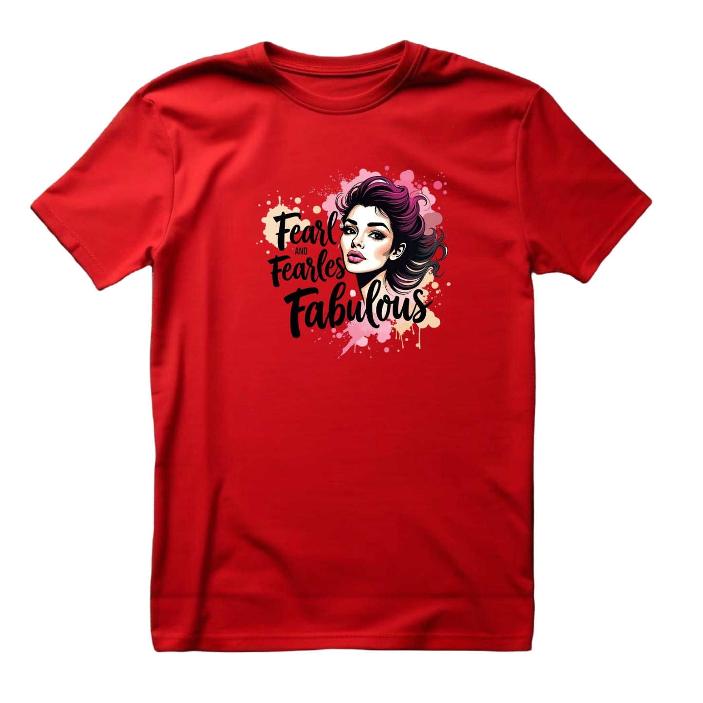 Fabulous Fearless T-Shirt