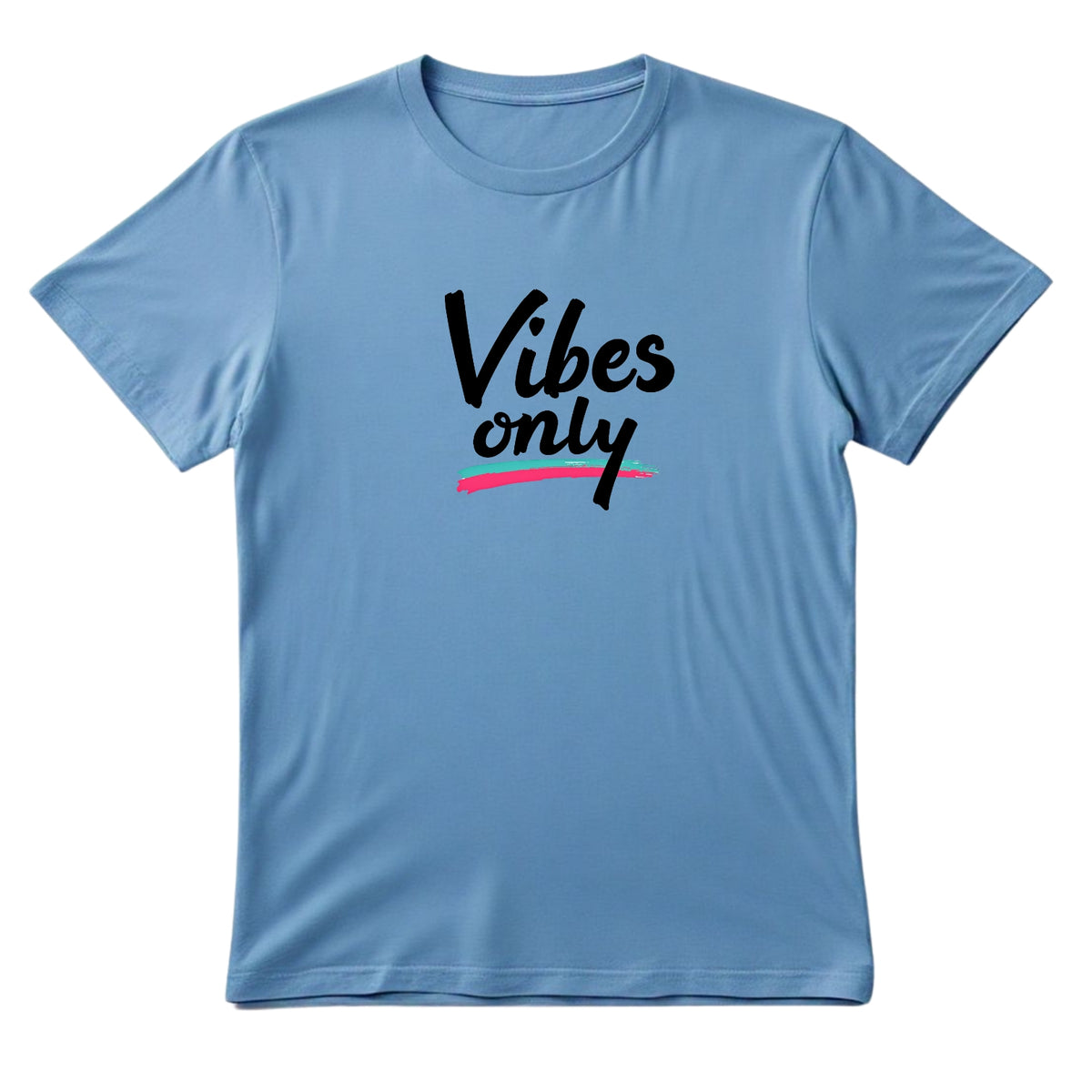 Vibe Only T-Shirt