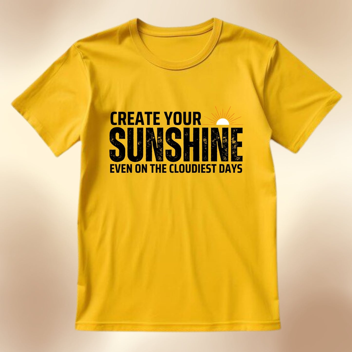 Create Your Sunshine T-Shirt