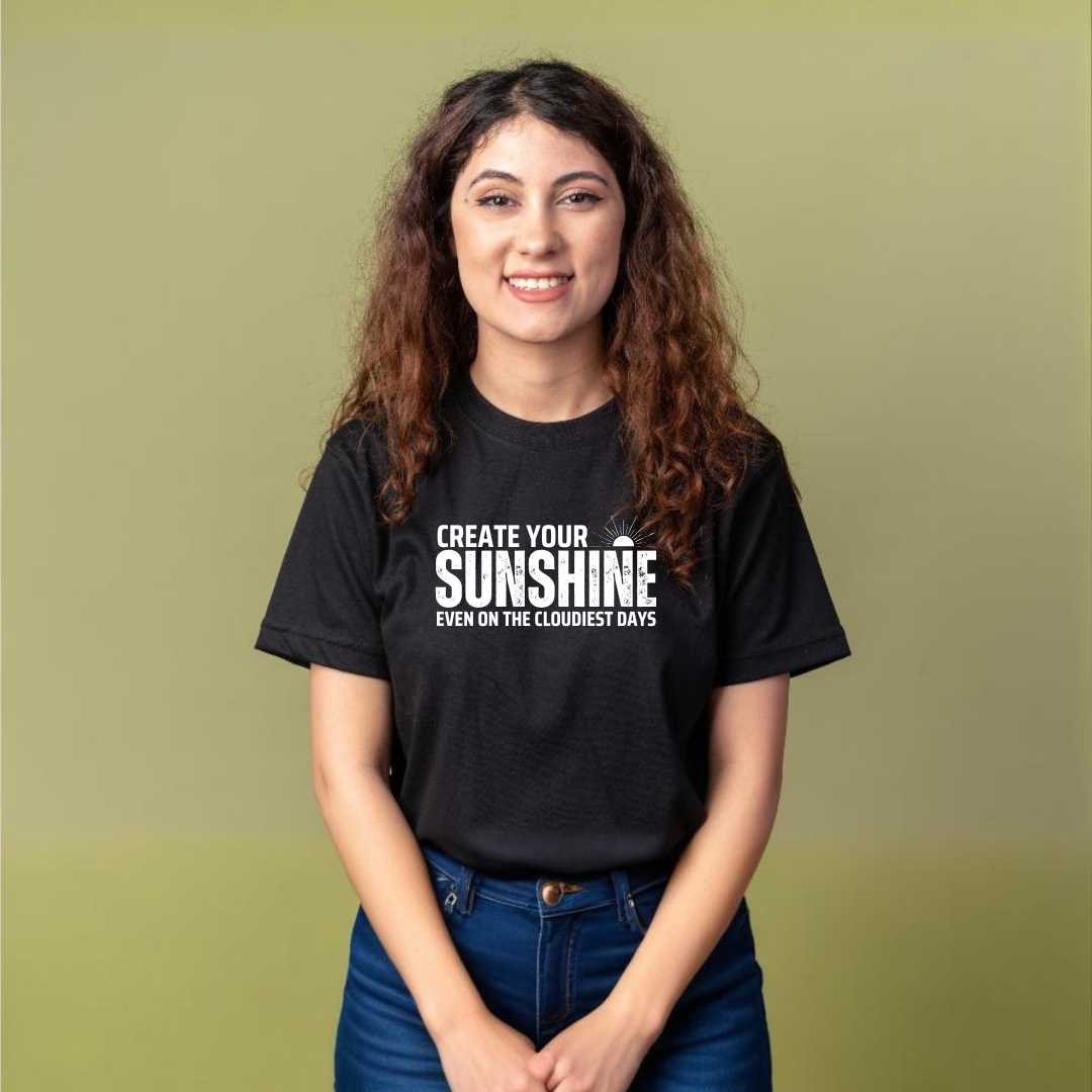 Create Your Sunshine T-Shirt - THUD Store