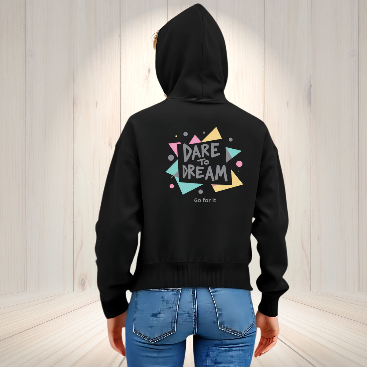 Dare to Dream Hoodie